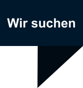 Wir suchen